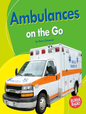 cover image of Ambulances on the Go